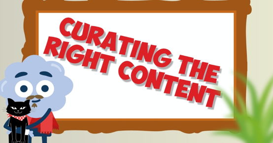 Curating the Right Content image