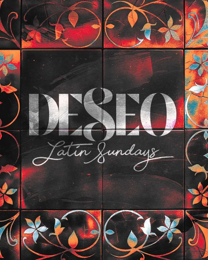 DESEO: Latin Sundays