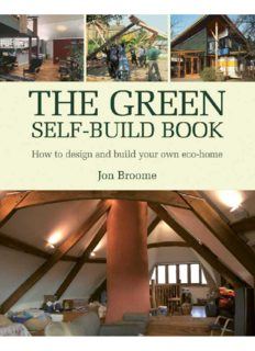 The Green Self-Build Book How to Design and Build Your Own Eco-Home (Sustainable Building) by Jon Br