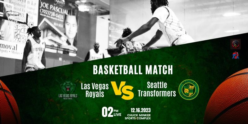Las Vegas Royals vs. Seattle Transformers (12/16/23) promotional image