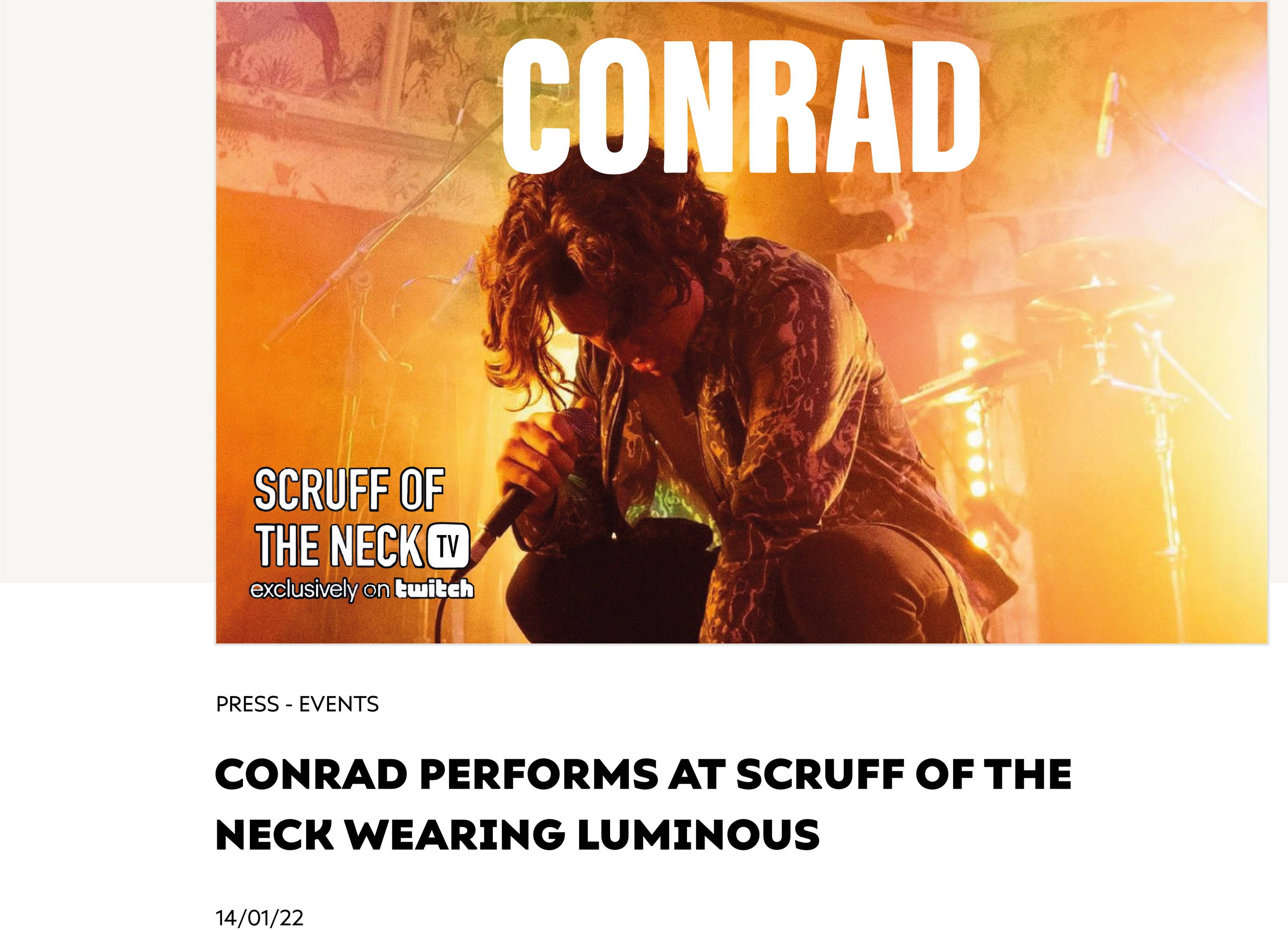 Conrad Performs at Scruff of the Neck Wearing Luminous