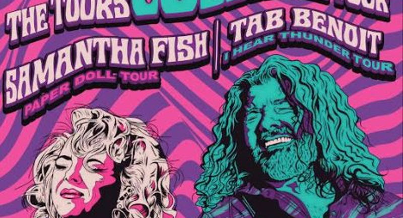 Tab Benoit & Samantha Fish "The Two Tours Collide" Tour