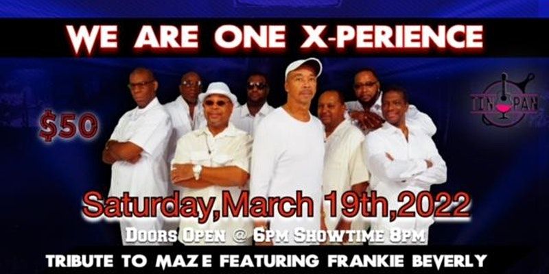 We Are One X-Perience "Tribute to Frankie Beverly" promotional image