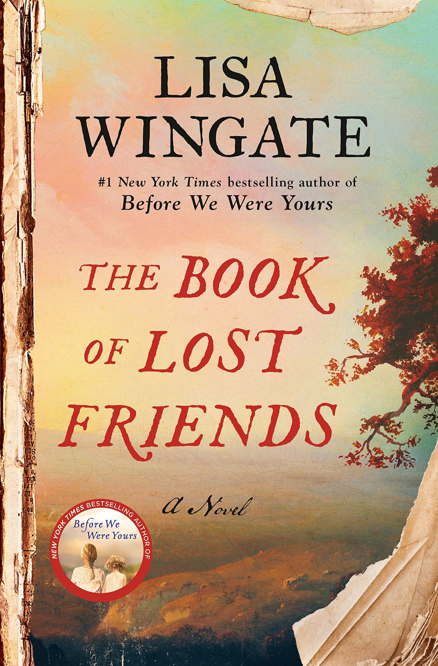 The Book of Lost Friends A Novel Hardcover of the Bestselling Author, Talking About Three Young Women Searching for Family Amid the Destruction of the Post–Civil War South