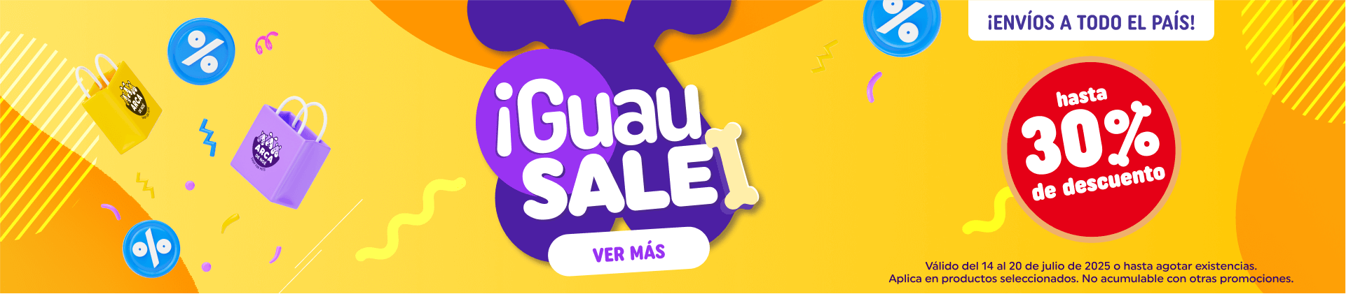 ¡GUAU SALE! Hasta 30% de descuento en productos seleccionados.