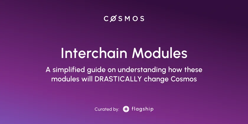 A picture which shows the cover page for the Interchain Modules on the Cosmos Ecosystem