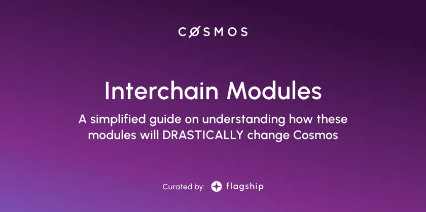 A picture which shows the cover page for the Interchain Modules on the Cosmos Ecosystem