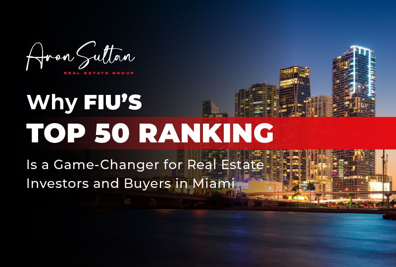 featured image for story, Miami Real Estate Benefits as Florida International University Ranks in U.S. Top
50 Public Universities