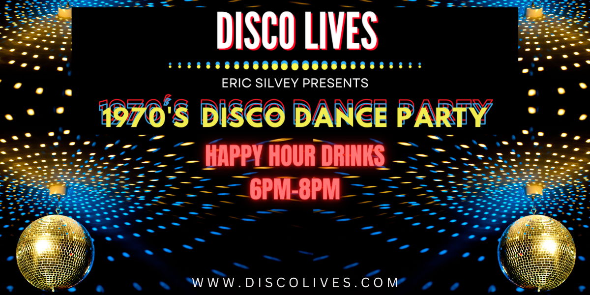 Disco Lives! 1970's Dance Party promotional image