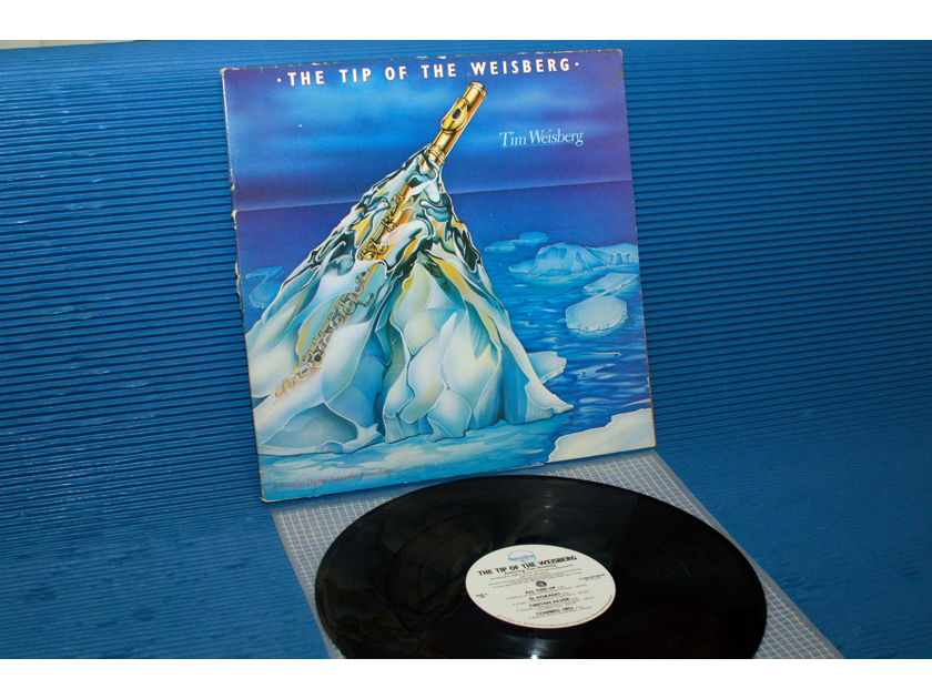 TIM WEISBERG  - "The Tip Of The Weisberg" - Nautius Super Disc 1979
