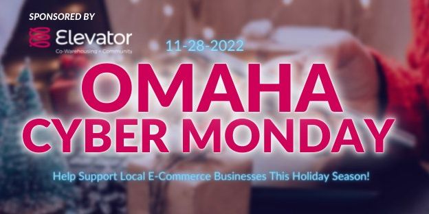 Omaha "Cyber Monday" 2022 promotional image