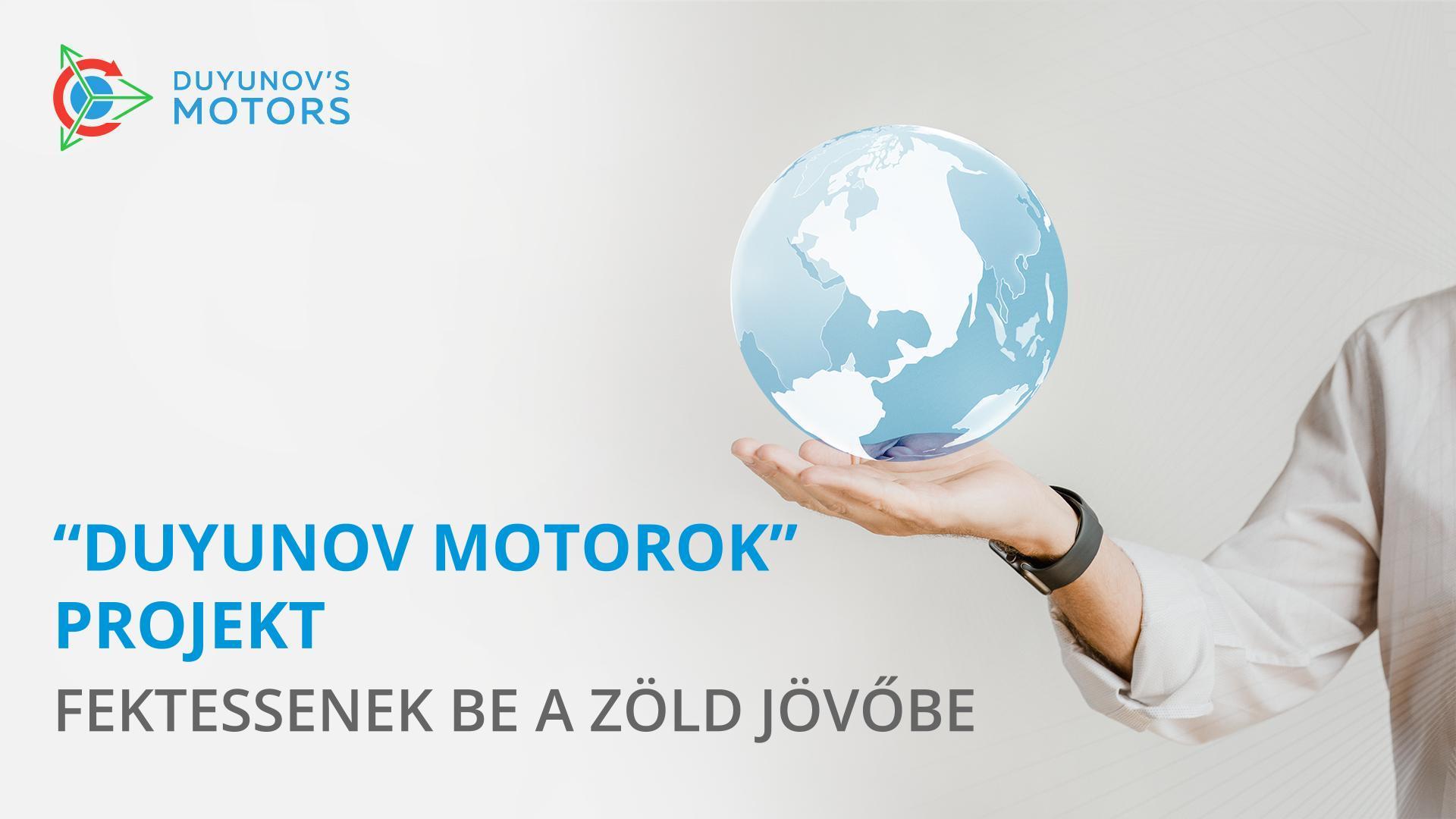 „Duyunov Motorok" projekt: fektessenek be a zöld jövőbe