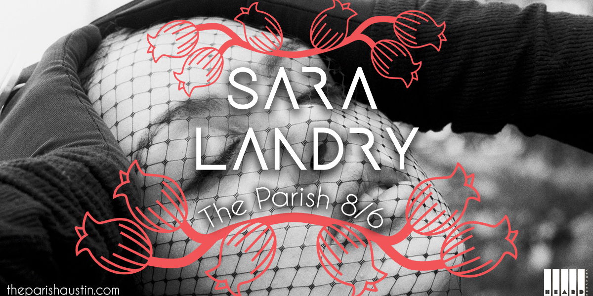 Sara Landry at The Parish 8/6 promotional image