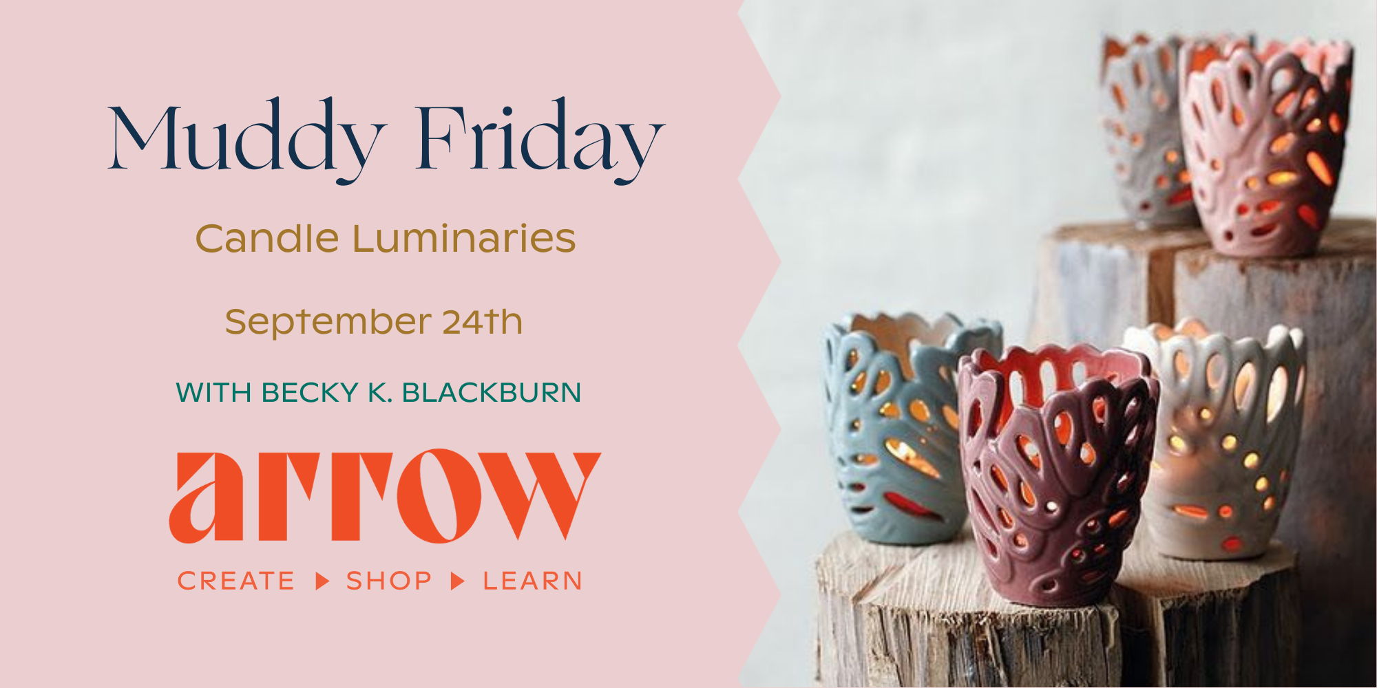 Muddy Friday: Candle Luminaries with Becky K. Blackburn promotional image