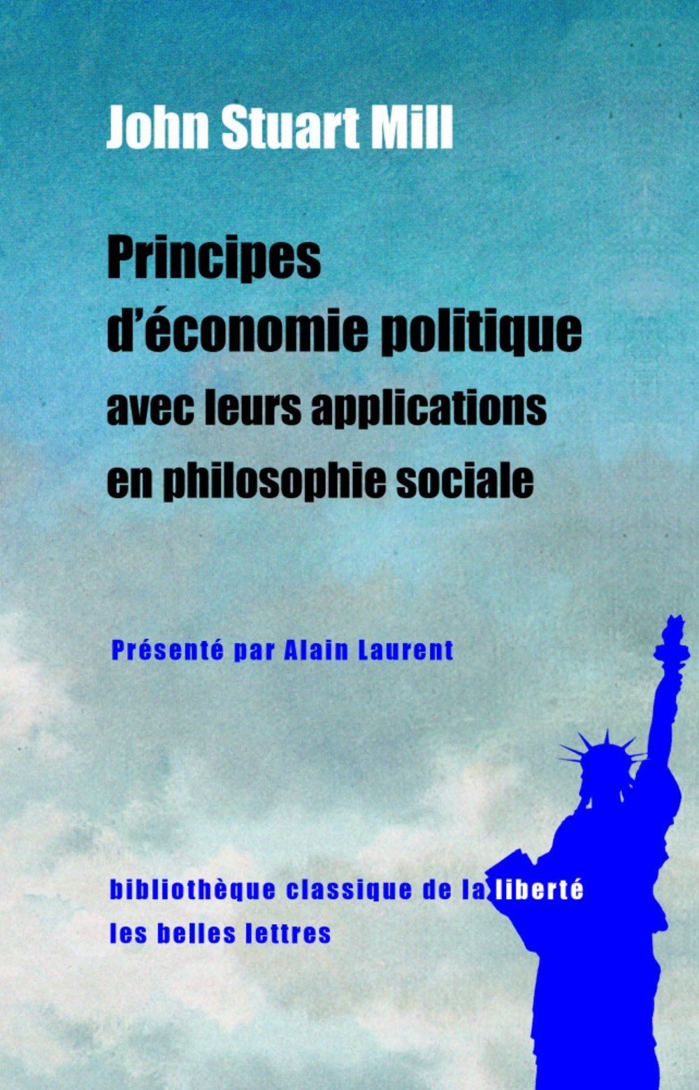 Principes d’économie politique avec leurs applications en philosophie sociale : extraits des livres IV et V