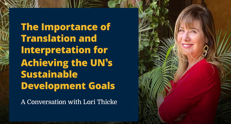  The Importance of Translation and Interpretation for Achieving the UN's Sustainable Development Goals