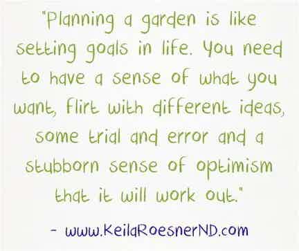 To plant a garden is to have hope for the future