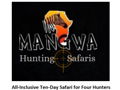 All-Inclusive Ten-Day Safari For Four Hunters with Mangwa Hunting Safaris In Partnership with Safari Anyone