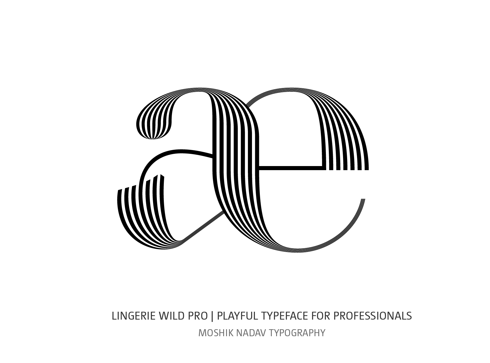 beautiful ae ligature designed with Moshik Nadav Typography