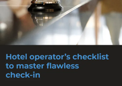 Hotel operator's checklist to master flawless check-in