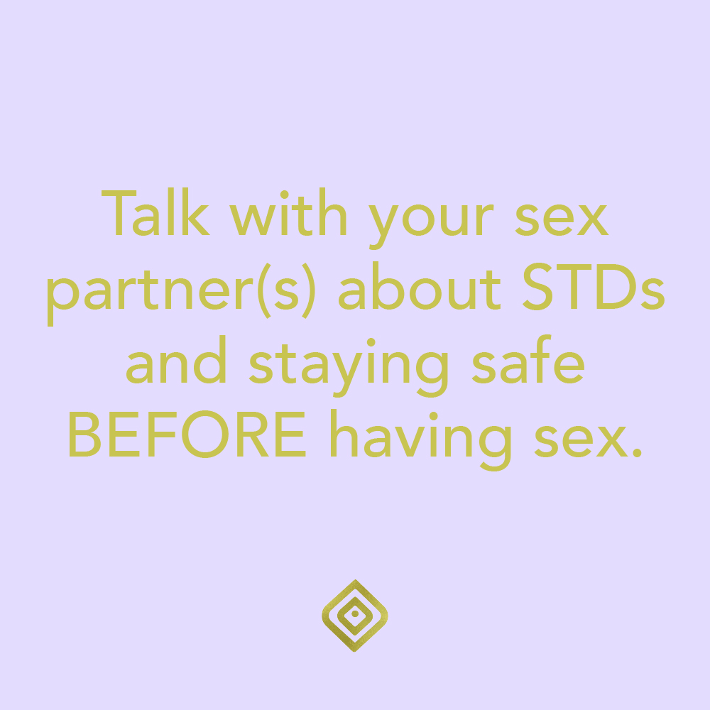 The most common STI symptom is no symptom. The only way to know for sure if someone has an STI is to get tested!