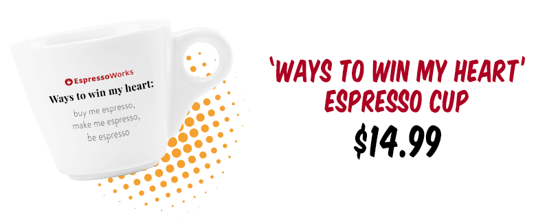 'Ways To Win My Heart' Espresso Cup 