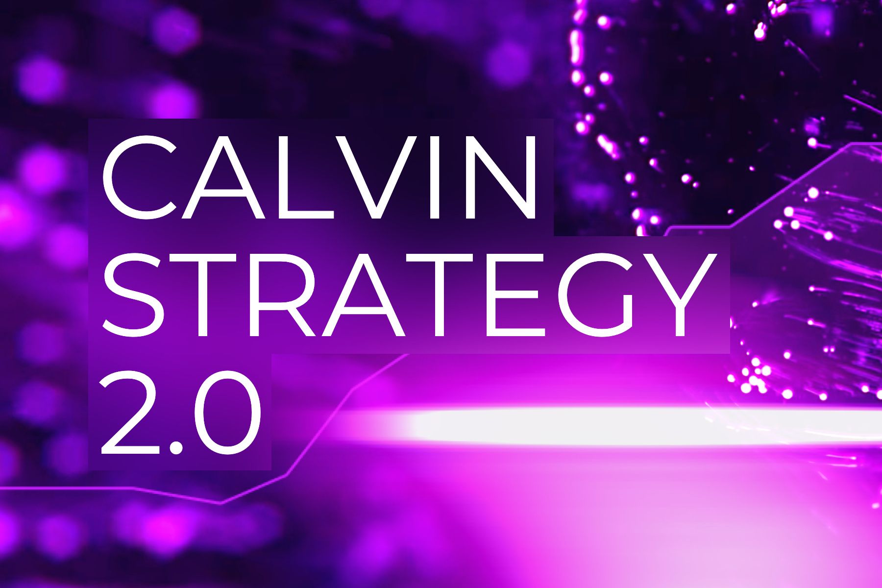 Calvin Strategy 2.0:  Updated Strategy For Macro Sentiment Indicators