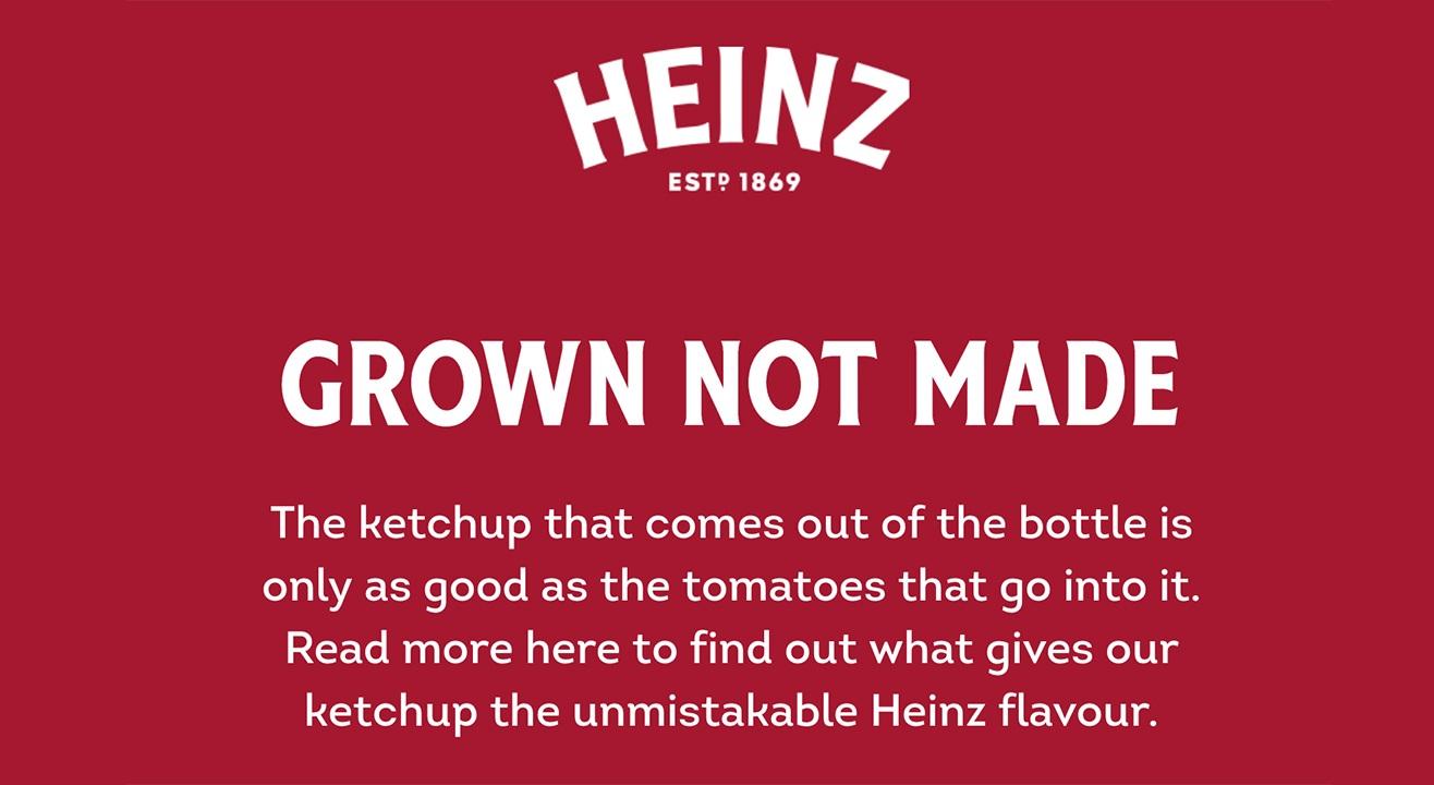 Heinz_grown_not_made.jpg