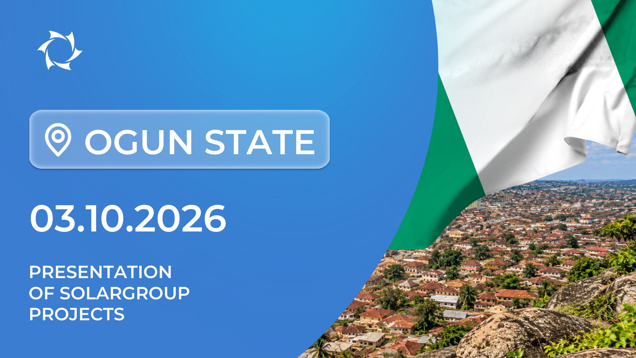 Presentation of SOLARGROUP innovative projects in Nigeria (Ogun State)