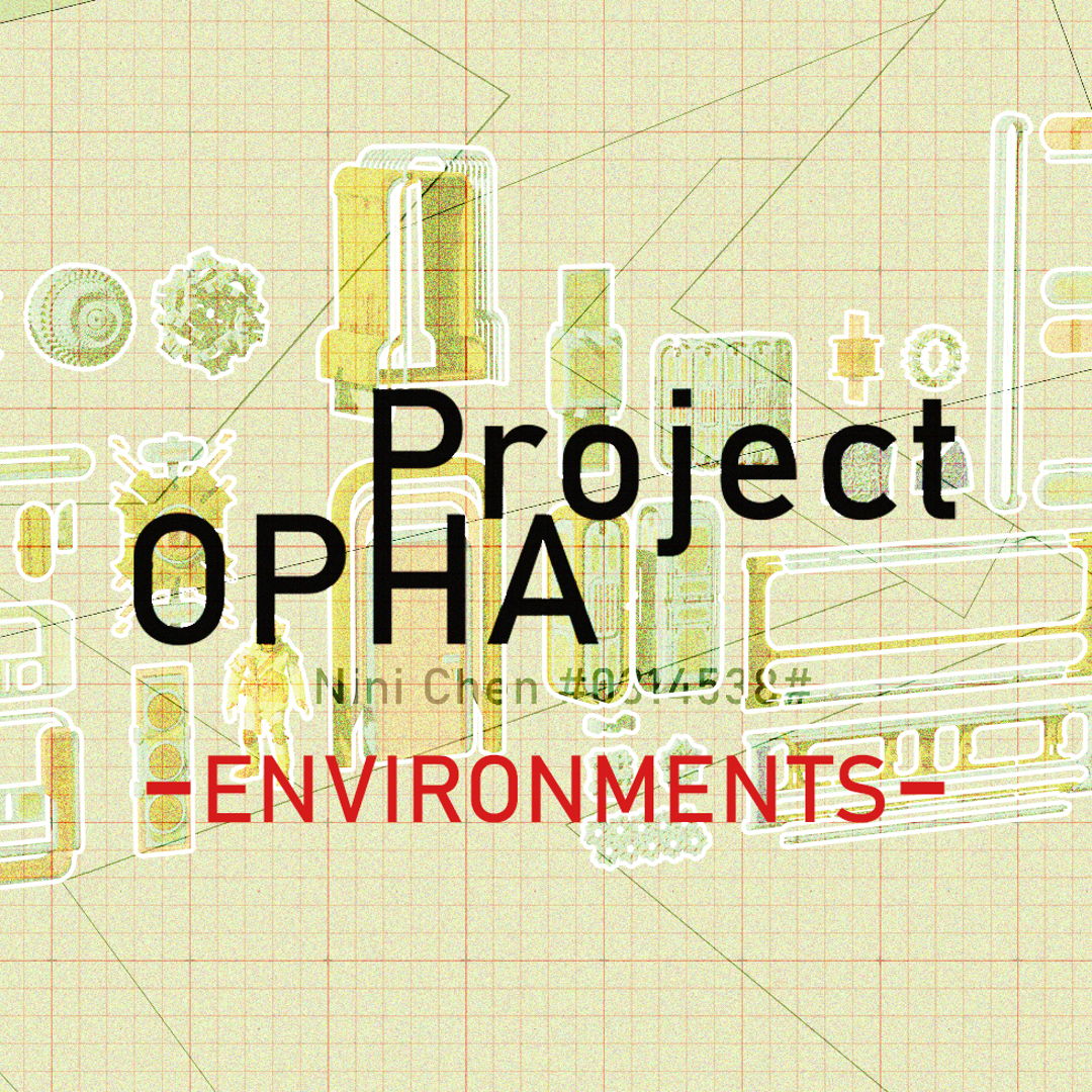 Image of Project OPHA: Environments