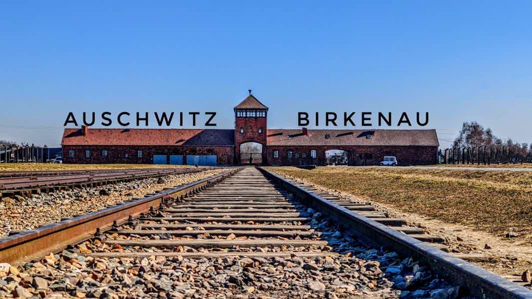Auschwitz-Birkenau Tour with Transportation From Krakow - photo 2