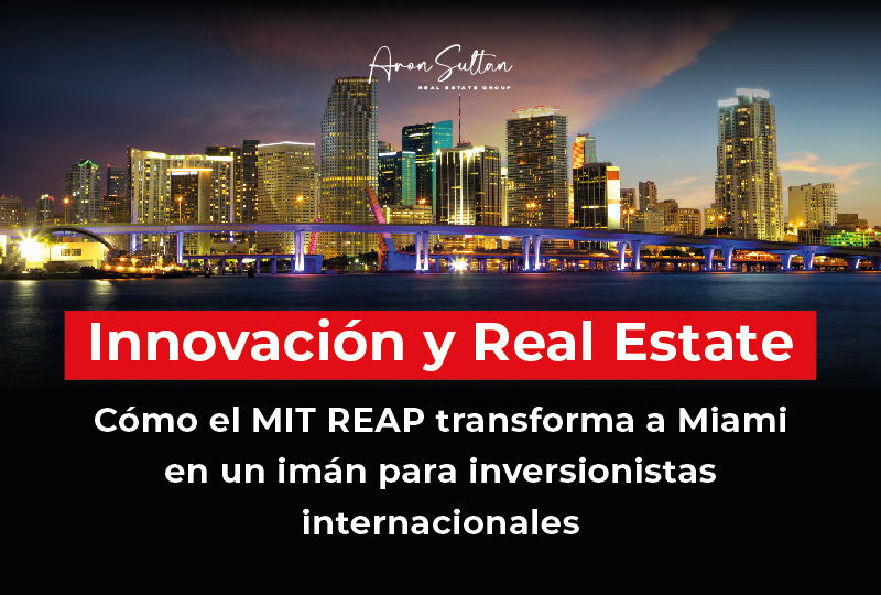 featured image for story, Por qué el MIT REAP convierte a Miami en el destino perfecto para inversiones
inmobiliarias en 2024