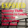 exposed_identity_theft_lessons_from_capital_one_data_breach
