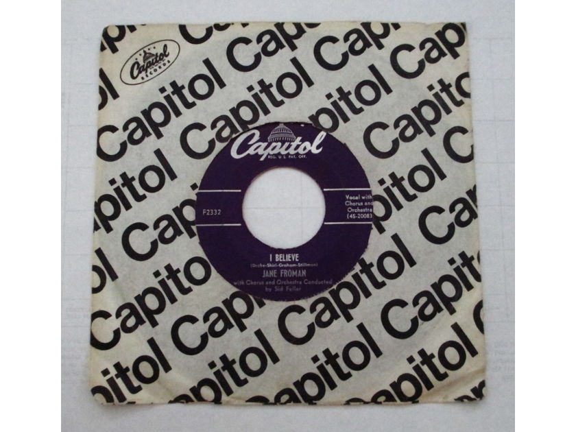 Jane Froman (Original 45 RPM Vinyl) - Ghost of a Rose - I Believe  Capitol F 2332 (1953)
