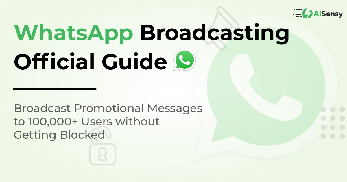 WhatsApp Bulk Broadcasting guide