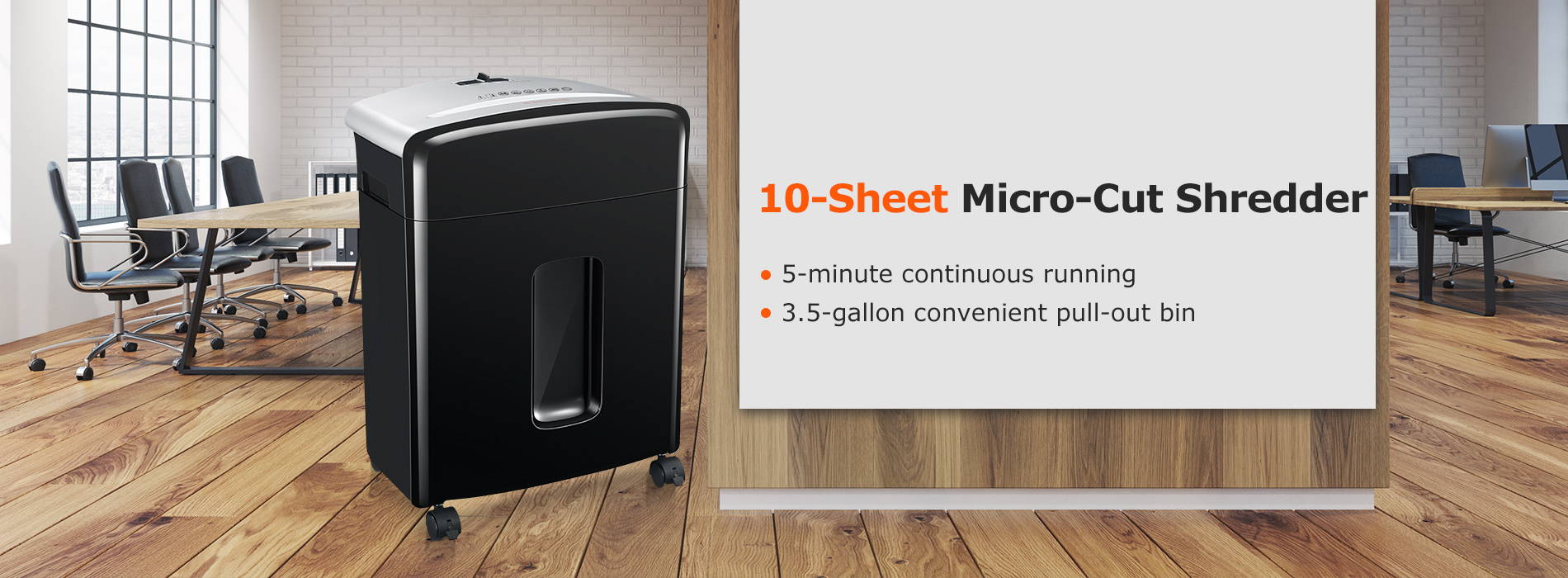 10 Sheet Micro-Cut Shredder 5 minute continuous running 3.5-gallon convenient pull-out bin