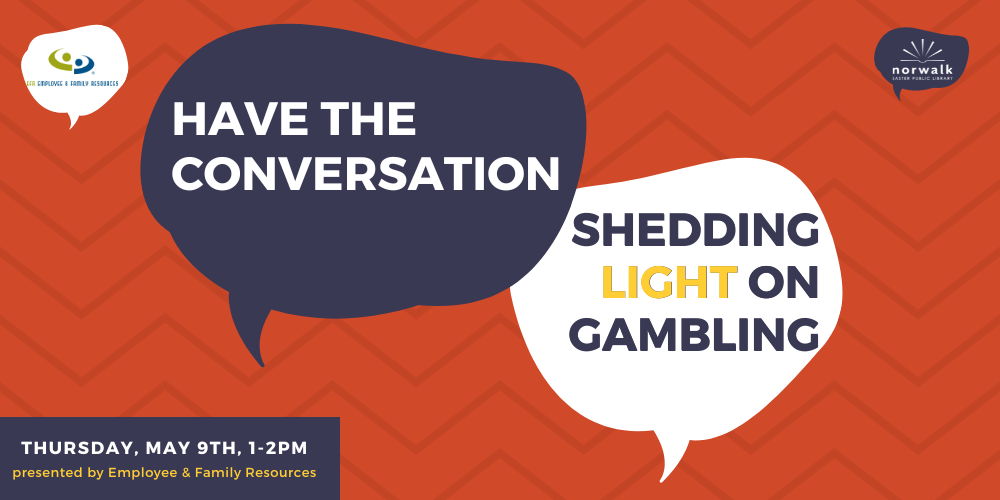 Have the Conversation: Shedding Light on Gambling promotional image