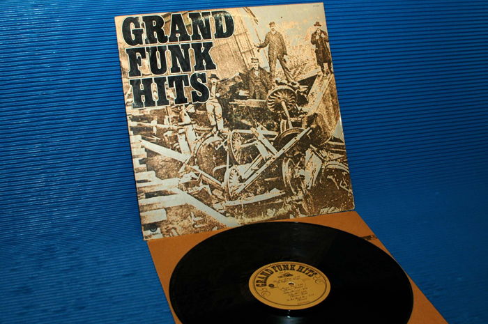 GRAND FUNK RAILROAD -  - "Grand Funk Hits" - Capitol 19...