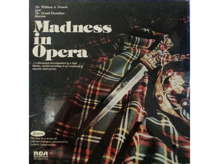 DR. FROSCH & HENAHAN (FACTORY SEALED CLASSICAL LP)  - MADNESS IN OPERA A DISCUSSION RCA DPL 1 0216