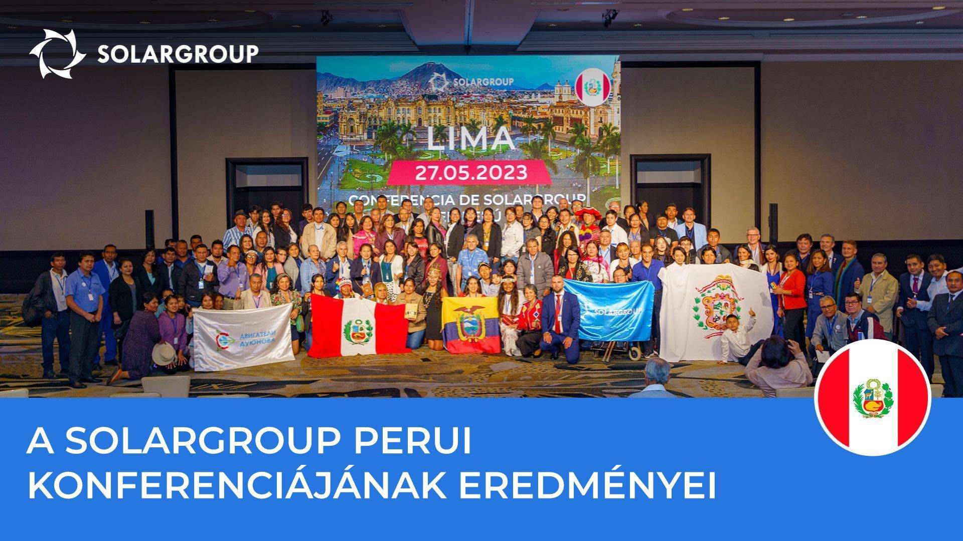 A projektfejlődés új szintje Latin-Amerikában: mit mutatott a perui SOLARGROUP konferencia