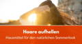 haare aufhellen hausmittel