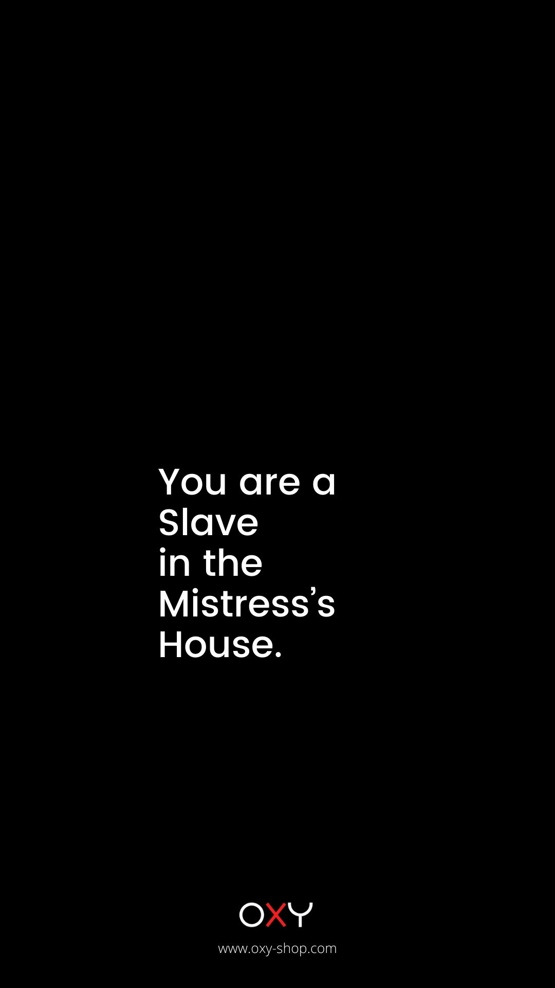 You are a Slave in the Mistres's house. - BDSM wallpaper