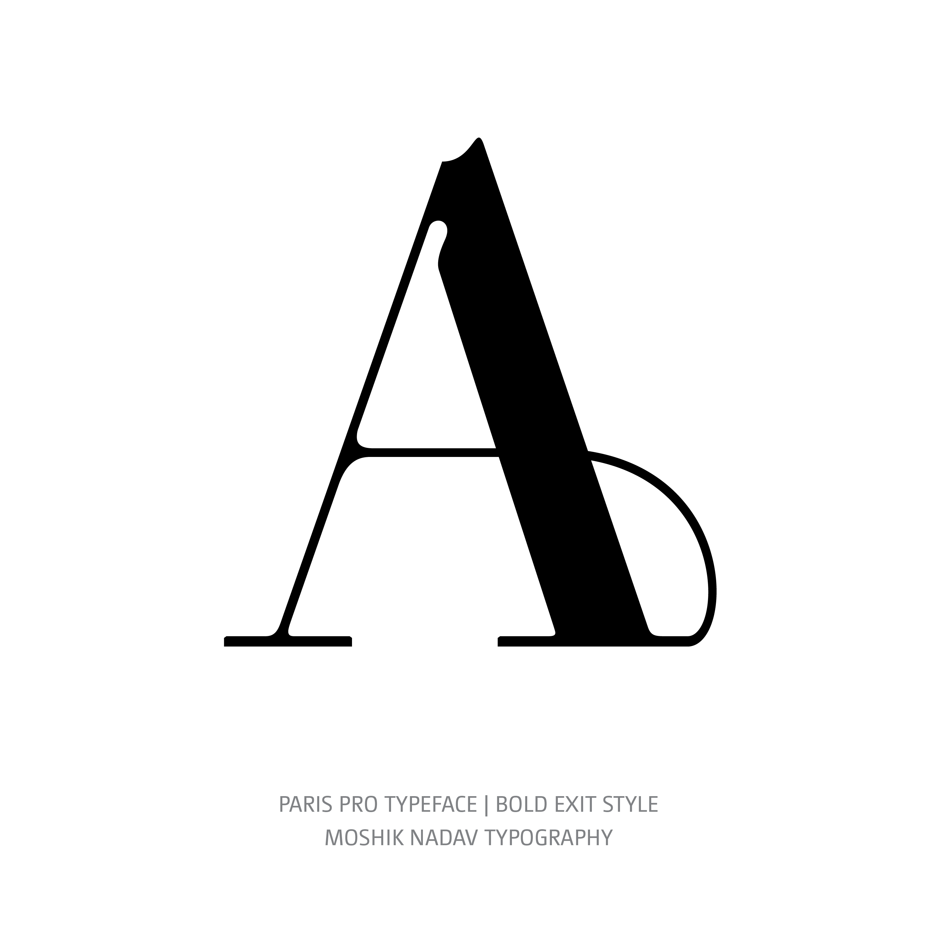 Paris Pro Typeface Bold Exit alternate A