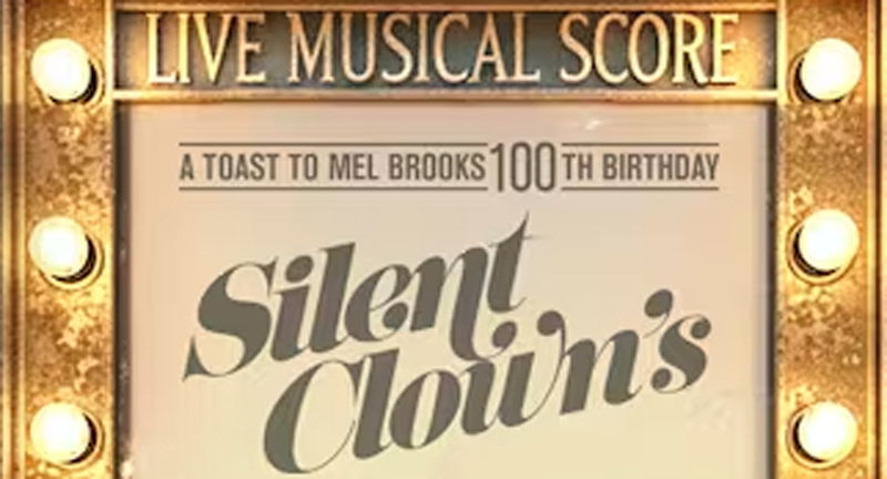 LIVE MUSICAL SCORE - Silent Clowns