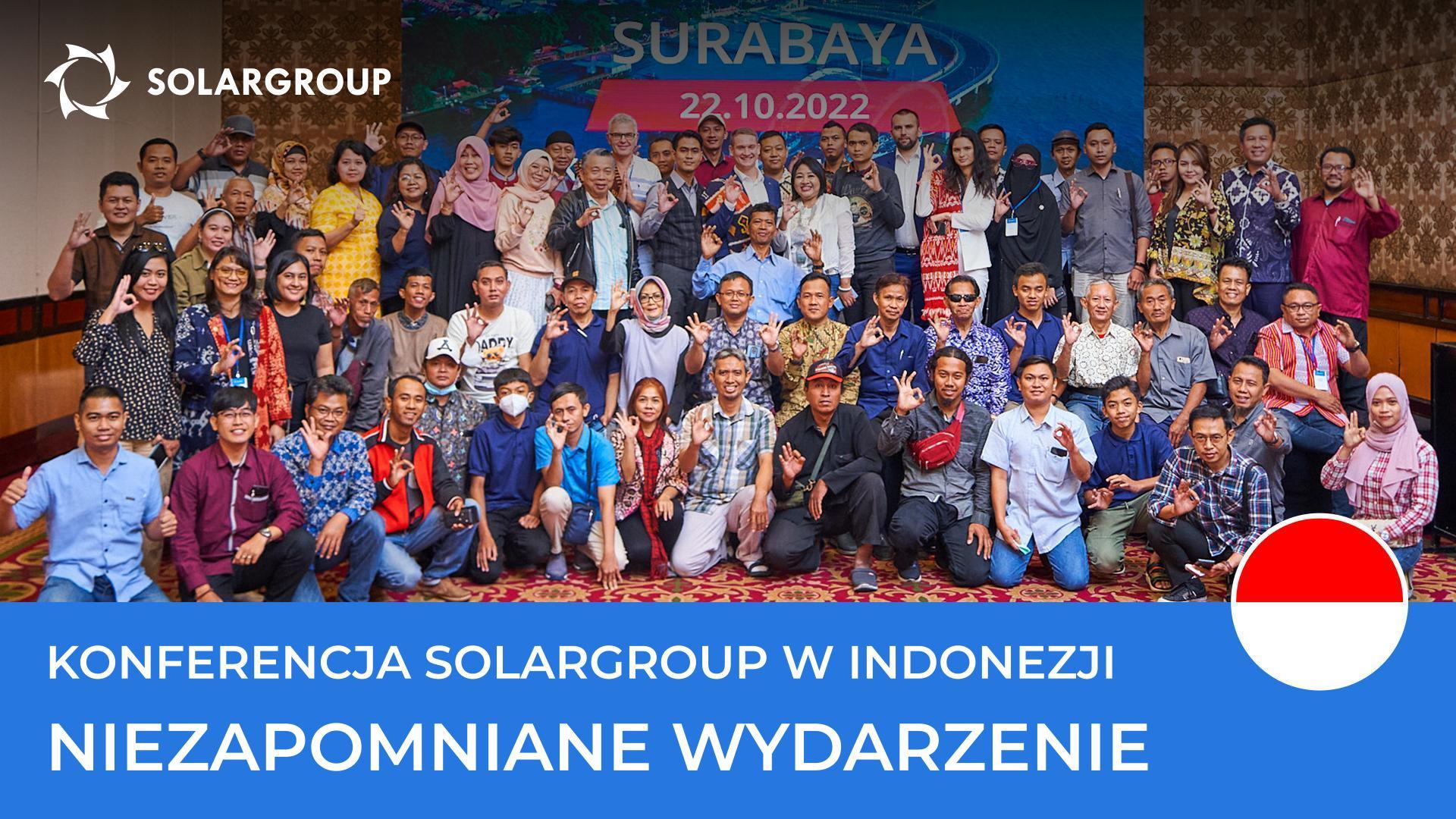 Konferencja SOLARGROUP w Indonezji: niezapomniane wydarzenie