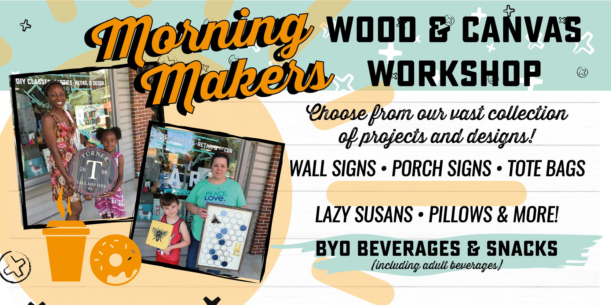 Morning Makers Workshop - Choose from Wood OR Canvas Projects promotional image