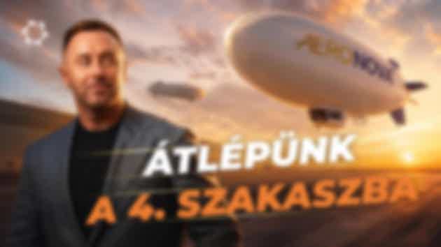 Megkezdjük a nagy léghajók építését — ezért indult az egész!