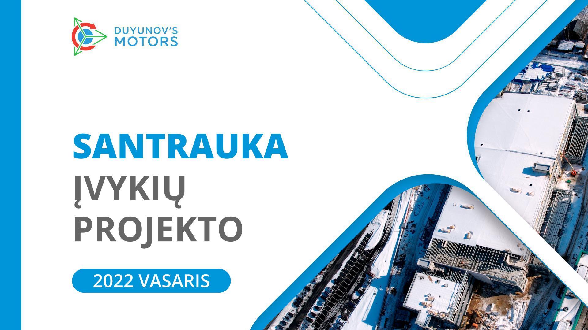 Vasario mėn. santrauka: pagrindiniai projekto „Duyunovo Varikliai“ įvykiai per mėnesį
