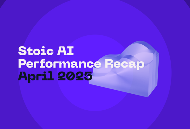 April 2025 Market Recap: Bitcoin Leads, Regulatory Focus Intensifies, and Stoic AI Strategies Performance