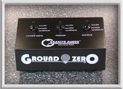 Granite Audio Ground Zero eliminate your ground loops